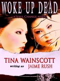 Woke Up Dead (eBook, ePUB)