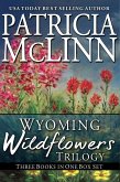 Wyoming Wildflowers Boxed Set (3 Books In 1) (eBook, ePUB)