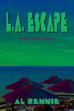 L.A. Escape (eBook, ePUB) - Rennie, Al