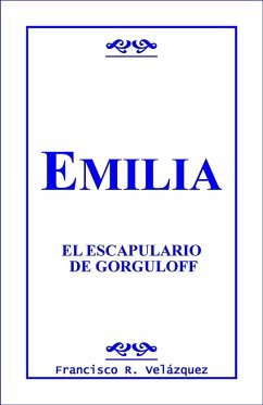 Cover Emilia Leclerc: El Escapulario De Gorguloff (eBook, ePUB)