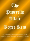 The Paperclip Affair (eBook, ePUB)