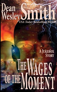 Cover Wages of the Moment: A Jukebox Story (eBook, ePUB)