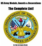 US Army Medals, Awards & Decorations: The Complete List (eBook, ePUB)