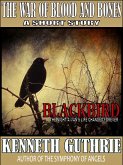 War of Blood and Bones: Blackbird (eBook, ePUB)