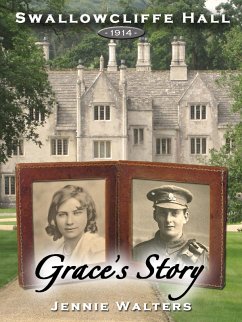 Cover Swallowcliffe Hall 1914: Grace's Story (eBook, ePUB)