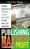 Publishing for Maximum Profit (eBook, ePUB)
