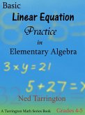 Basic Linear Equation Practice in Elementary Algebra, Grades 4-5 (eBook, ePUB)