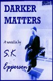 Darker Matters (eBook, ePUB) Darker Matters (eBook, ePUB)
