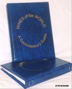 Wines of the World - A Connoisseurs' Guide (eBook, ePUB) - Villiers, Pete de