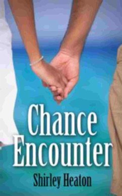 Chance Encounter (eBook, ePUB) - Heaton, Shirley