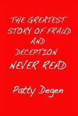 Greatest Story of Fraud and Deception Never Read (eBook, ePUB)