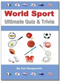 World Sport Quiz: Ultimate Quiz and Trivia (eBook, ePUB)