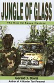 Jungle of Glass (for fans of Michael Connelly, James Patterson and Stieg Larsson) (eBook, ePUB)