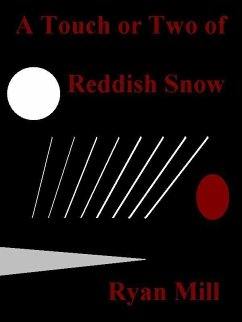 Cover Touch or Two of Reddish Snow (eBook, ePUB)
