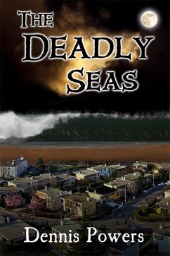 Deadly Seas (eBook, ePUB) - Powers, Dennis
