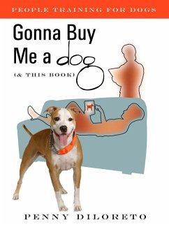 Gonna Buy Me a Dog (eBook, ePUB) - Diloreto, Penny