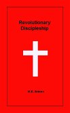 Revolutionary Discipleship (eBook, ePUB)