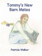 Tommy's New Barn Mates (eBook, ePUB) - Bild 1