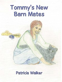 Tommy's New Barn Mates (eBook, ePUB) - Walker, Patricia