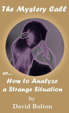 Cover Mystery Call or How to Analyze a Strange Situation (eBook, ePUB)