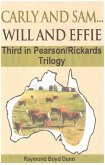 Carly and Sam...Will and Effie (eBook, ePUB) Carly and Sam...Will and Effie (eBook, ePUB)