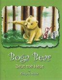 Boga Bear: Beat the Heat (eBook, ePUB)