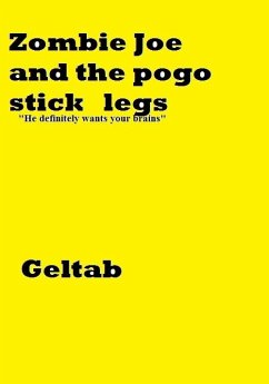 Cover Zombie Joe and the Pogo Stick legs (eBook, ePUB)