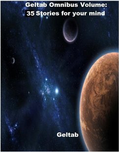 Geltab Omnibus Volume: 35 stories for your mind (eBook, ePUB) - Geltab