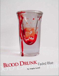 Cover Blood Drunk: Faded Blue (eBook, ePUB)