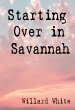 Starting Over in Savannah (eBook, ePUB) - Bild 1