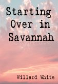 Starting Over in Savannah (eBook, ePUB)