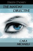 Gaea's Chosen: The Mayday Directive (eBook, ePUB)
