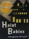 Haint Babies (eBook, ePUB)