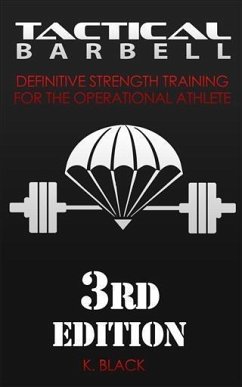 Tactical Barbell (eBook, ePUB) - Black, K.