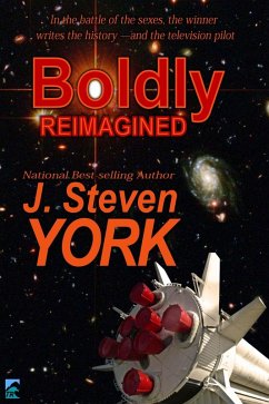 Boldly Reimagined! (eBook, ePUB) - York, J. Steven