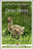 14 Fun Facts About Dodo Birds: A 15-Minute Book (eBook, ePUB)