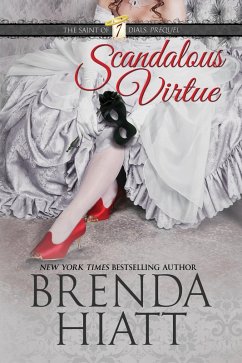 Scandalous Virtue (eBook, ePUB) - Hiatt, Brenda