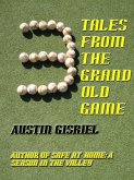 3 Tales From the Grand Old Game (eBook, ePUB)
