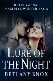 Lure of the Night (Book 1, Vampire Winter Saga) (eBook, ePUB)