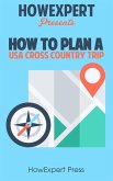 How to Plan a USA Cross Country Trip (eBook, ePUB)