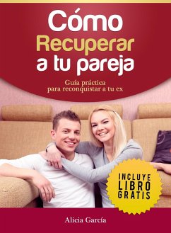 Cover Como recuperar a tu pareja (eBook, ePUB)