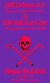 Self Defense 101 & The BadAss Cane (eBook, ePUB) Self Defense 101 & The BadAss Cane (eBook, ePUB)