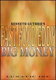 Fast Food Eddy: Big Money (eBook, ePUB)