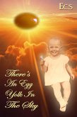 There's an Egg Yolk in the Sky (eBook, ePUB)