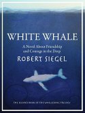 White Whale (The Whalesong Trilogy #2) (eBook, ePUB)
