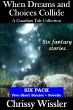 When Dreams and Choices Collide (eBook,... - Bild 1