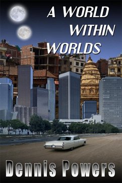 World Within Worlds (eBook, ePUB) - Powers, Dennis