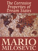 Corrosive Properties of Dream States (eBook, ePUB)