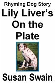 Lily Liver's On the Plate (eBook, ePUB)