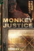 Monkey Justice: Stories (eBook, ePUB)